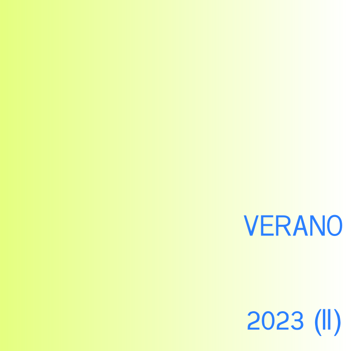 Verano 2023 (II)